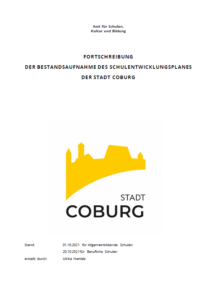 Fortschreibung der Bestandsaufnahme des Schulentwicklungsplanes der Stadt Coburg.